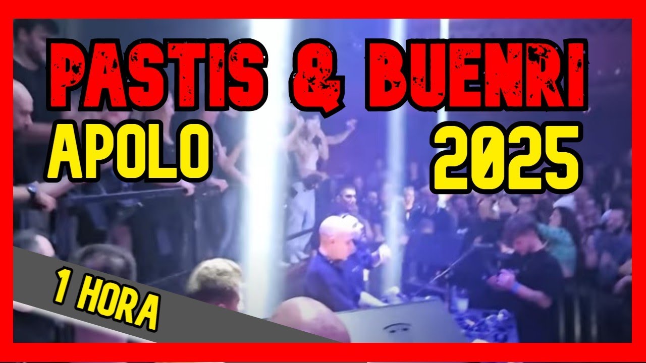 ➤ BRUTAL!!! Sala Apolo 03/01/2025 🔥 Pastis & Buenri (MIX 1 hora)