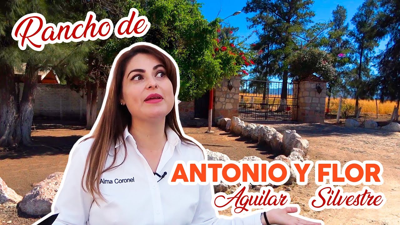 Rancho El SOYATE de Antonio Aguilar y Flor Silvestre - ALMA Coronel