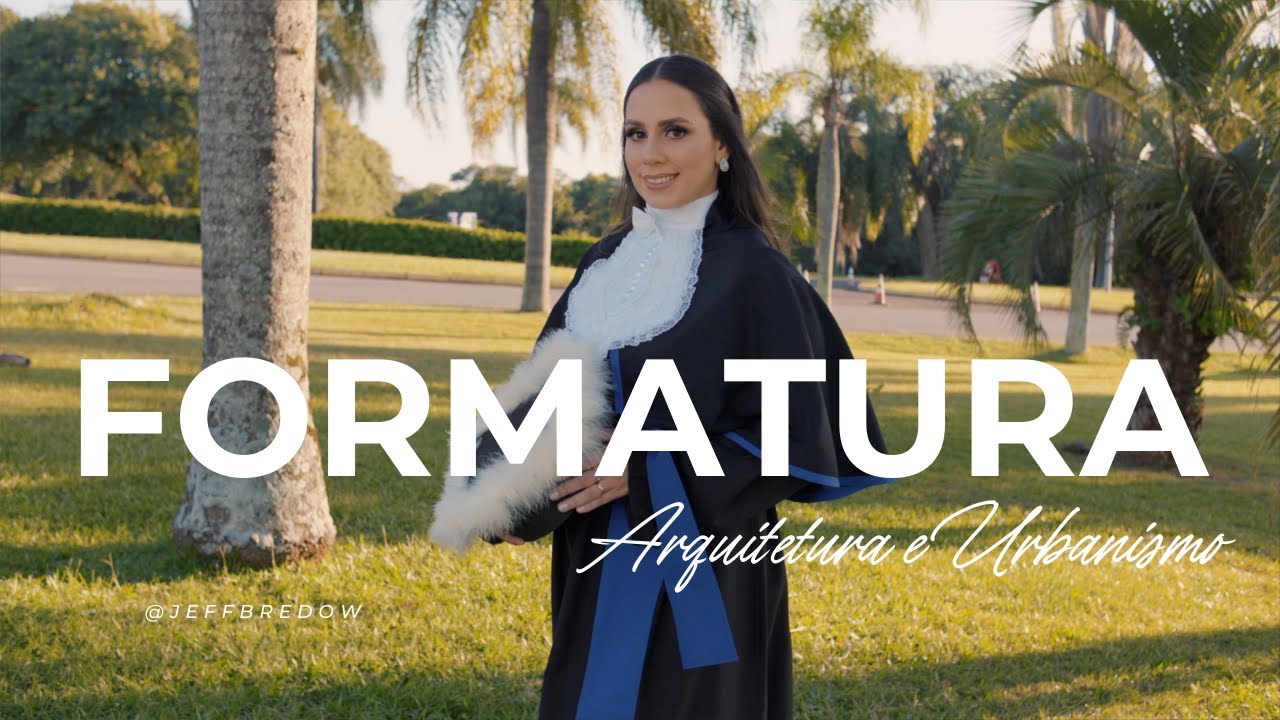 Formatura Arquitetura e Urbanismo na Unisinos - Carol