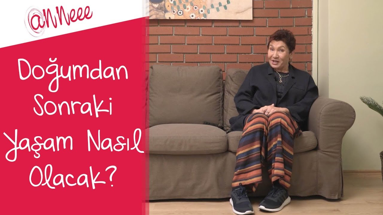 Doğumdan Sonraki Yaşam Nasıl Olacak ?