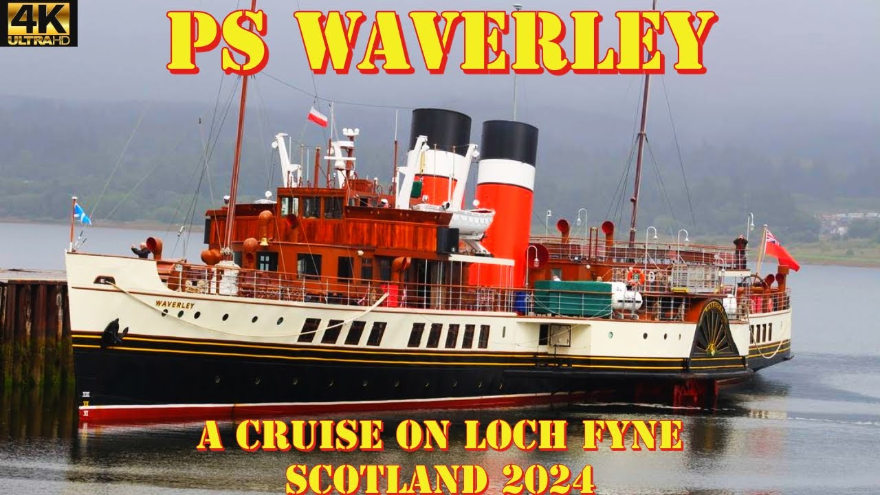 PS Waverley — Круиз по Лохфайну, Аргайл и Бьют, Шотландия, 2024