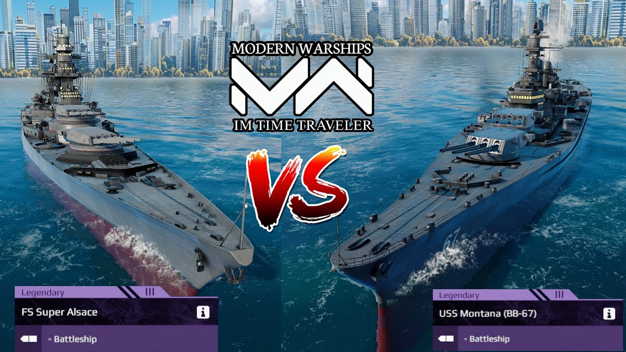 FS Super Alsace Vs USS Montana 🔥 | Modern Warships | Alsace Vs Montana