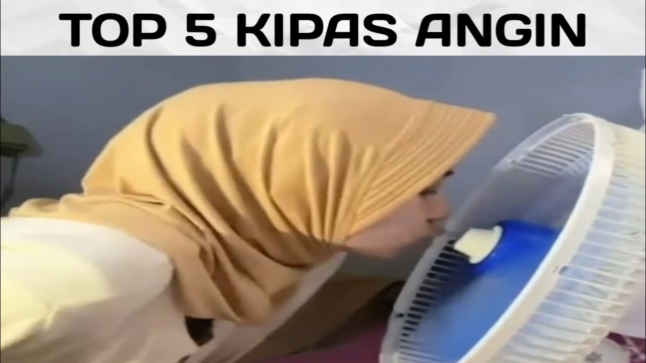 Top 5 Kipas Angin