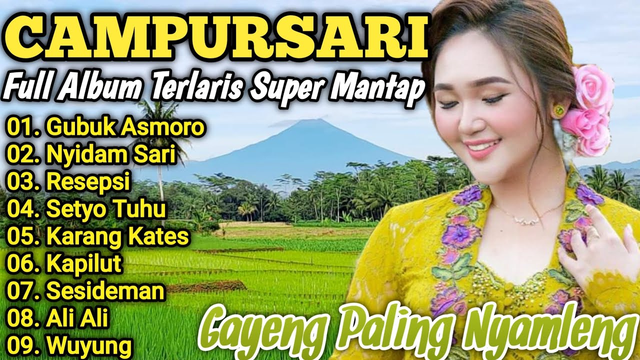CAMPURSARI GAYENG PALING ENAK DI DENGAR FULL ALBUM || CAMPURSARI FULL BASS GLERR