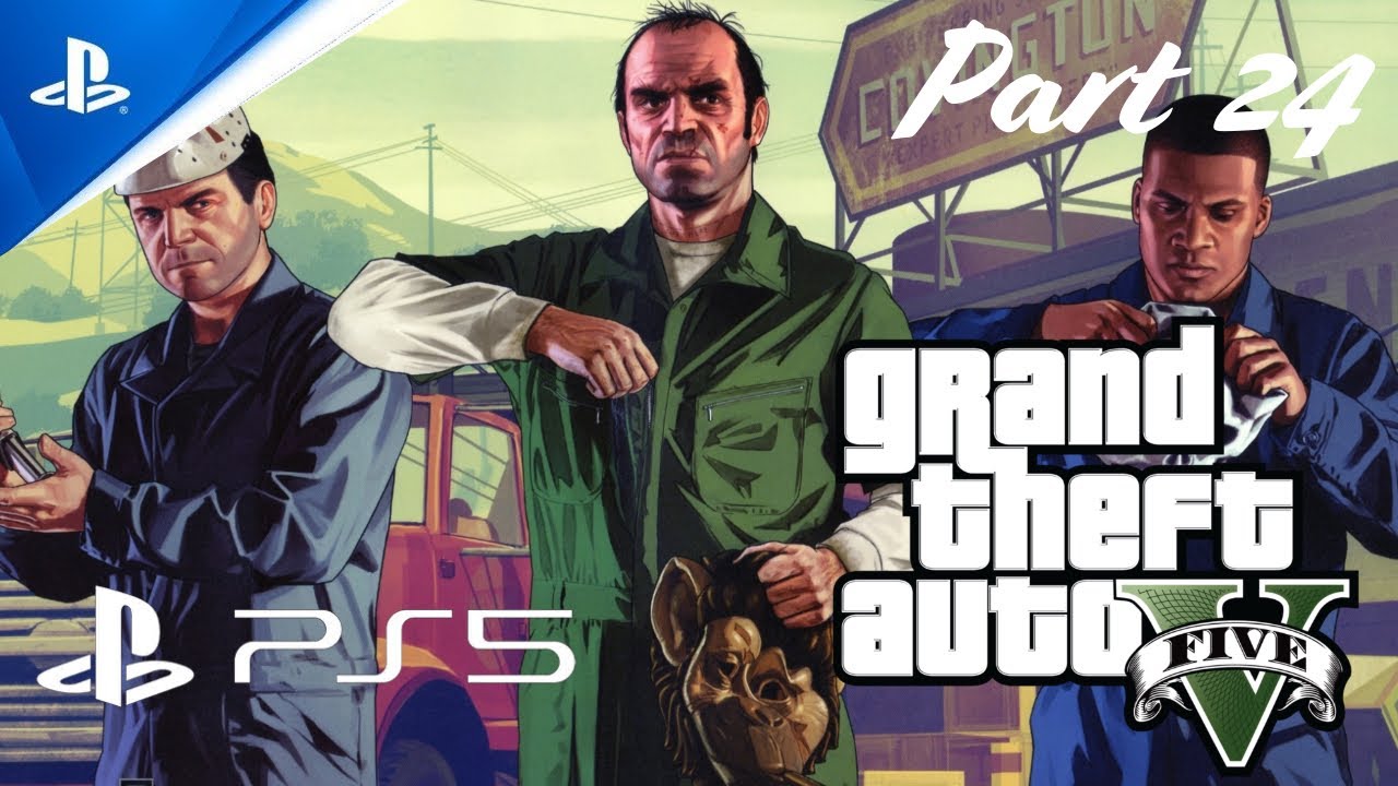 Grand Theft Auto V (Part 24) Gameplay Walkthrough - GTA V