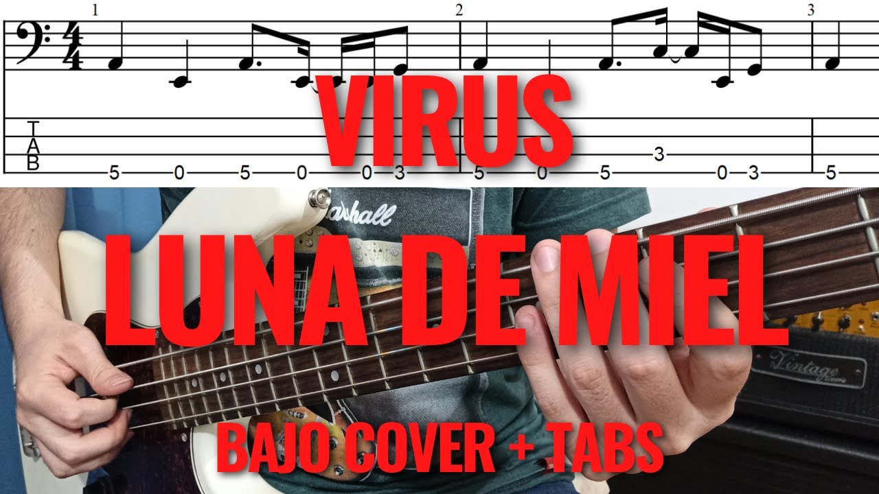 LUNA DE MIEL de VIRUS - Cover de BAJO y TABS