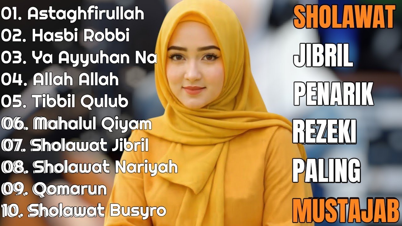 SHOLAWAT TERBARU 2025-SHOLAWAT NABI MERDU DAN MENYENTUH HATI