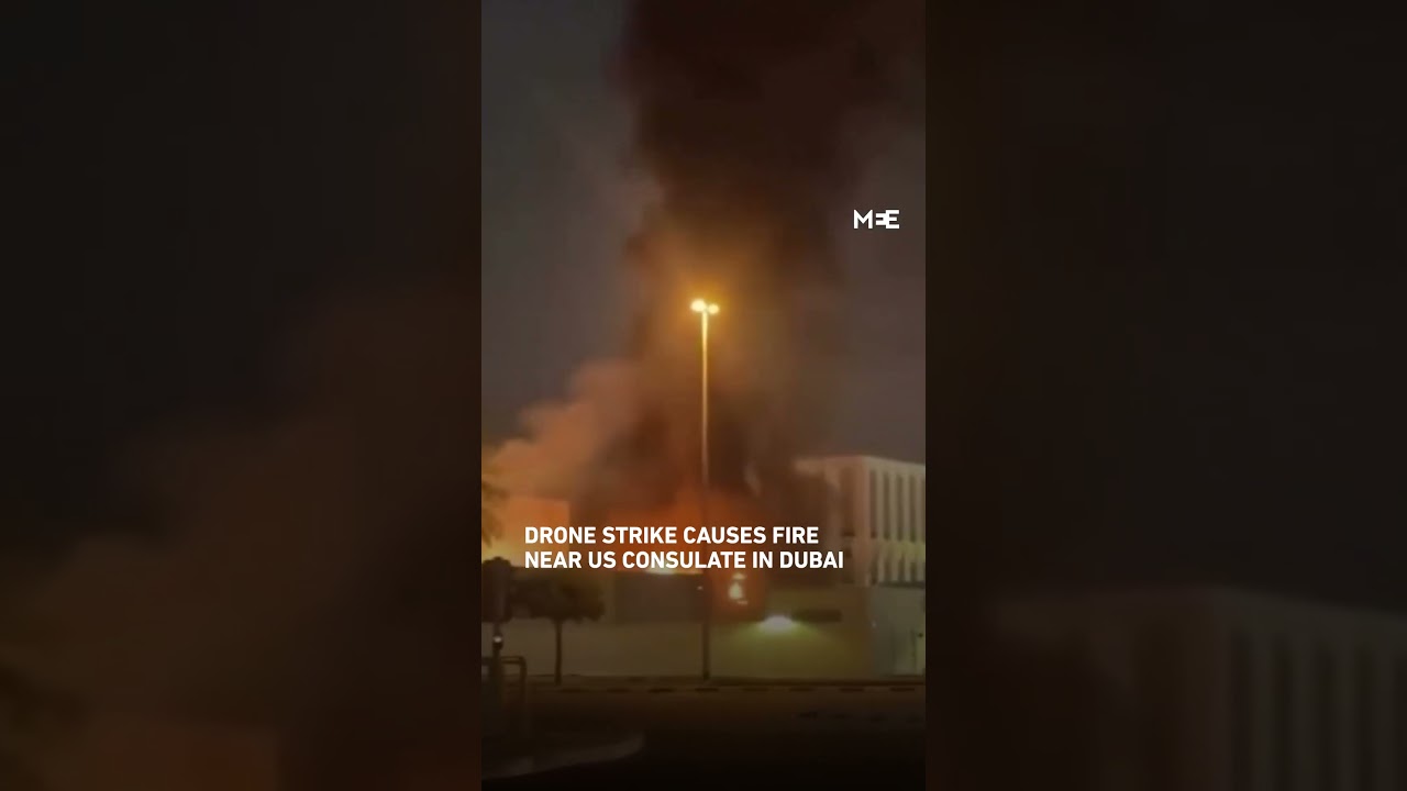 Drone strike causes fire near US consulate in Dubai
