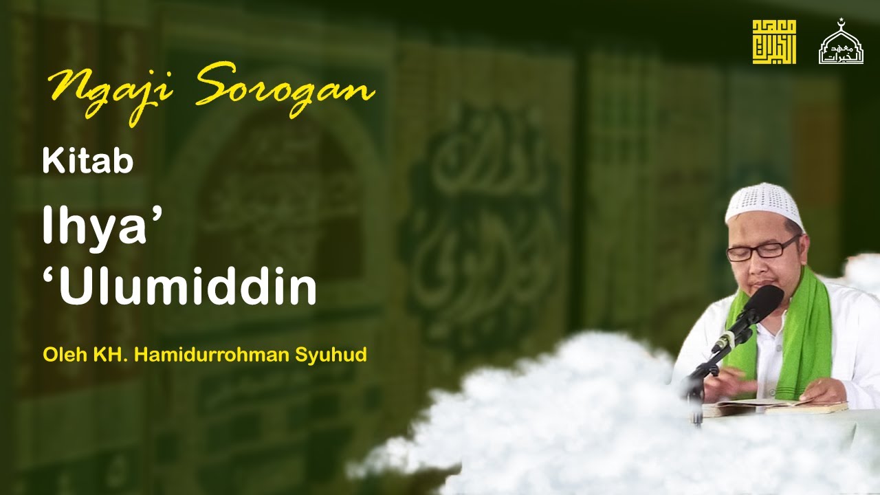 Live Kajian Kitab Ihya' Ulumiddin (27/03/2022)