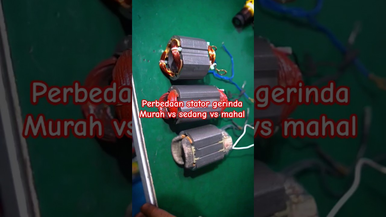 Inilah perbedaan komponen stator mesin gerinda berdasarkan tingkat harga 