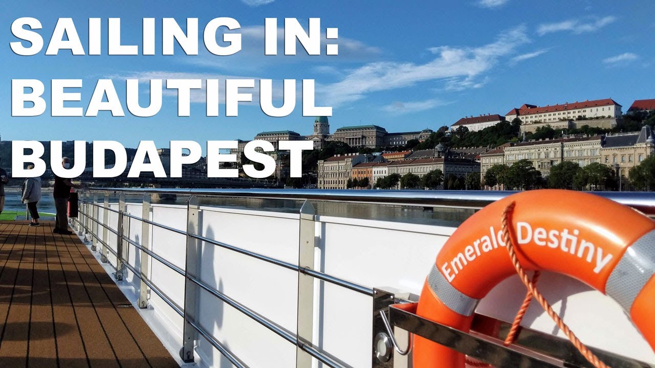 Emerald Cruises Emerald Destiny Sailing into Budapest