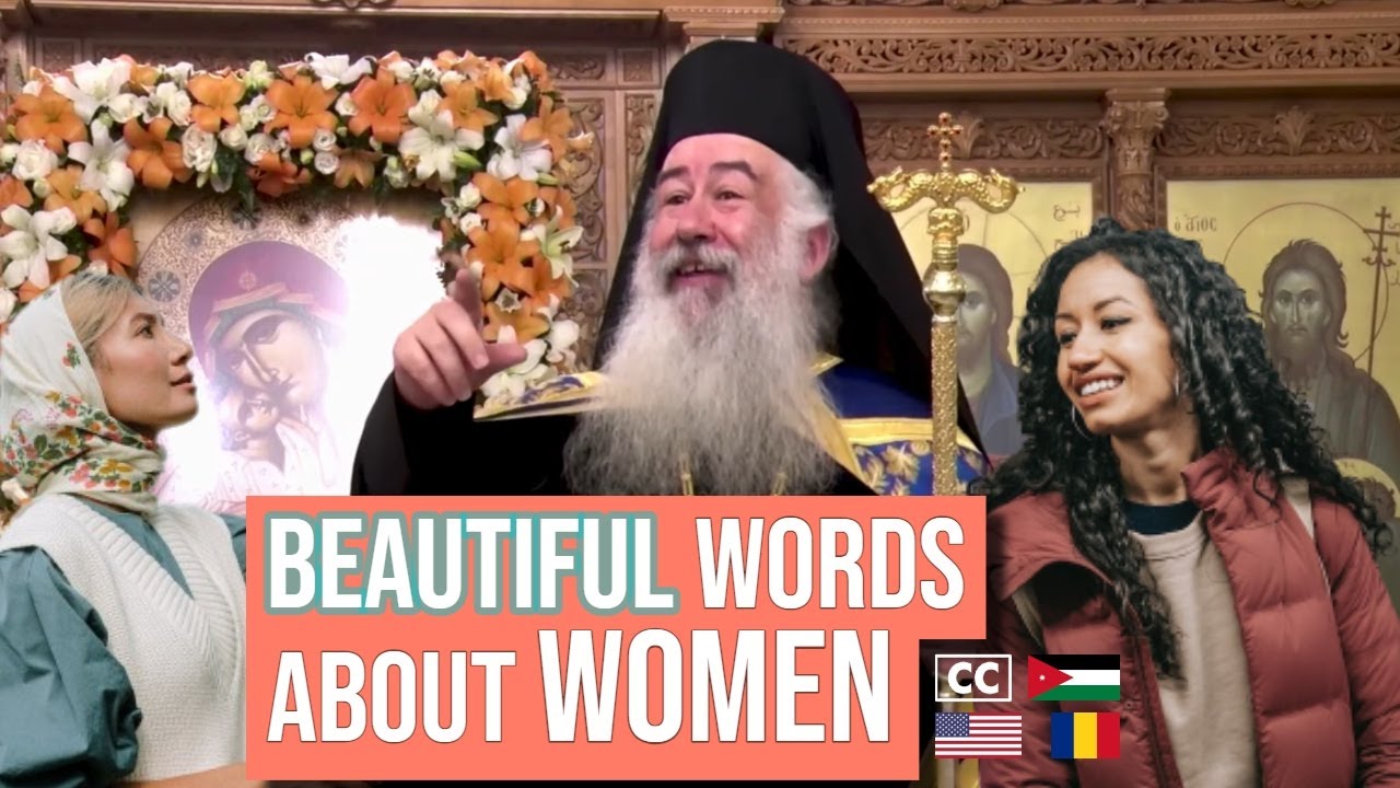 Women in the Church | Theotokos is the Model | Holiness | Family | Met. Christophoros from Jordan