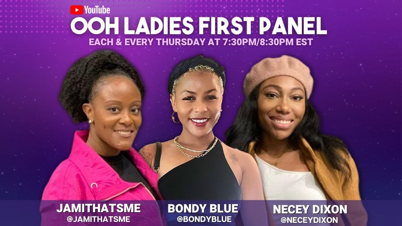 Ooh Ladies First Panel: Hot Topics | Favorite TV Shows | Entertainment News
