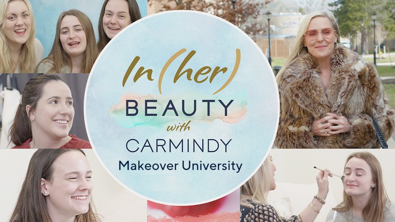Makeover University | In(her) Beauty with Carmindy