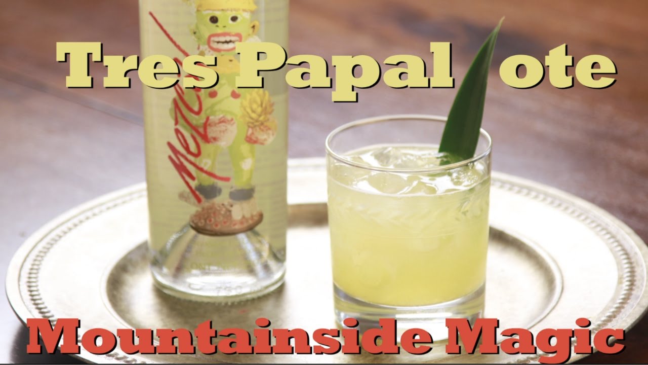 How To Make Cheech Marin's Tres Papalote Mountainside Magic | Drinks Made Easy
