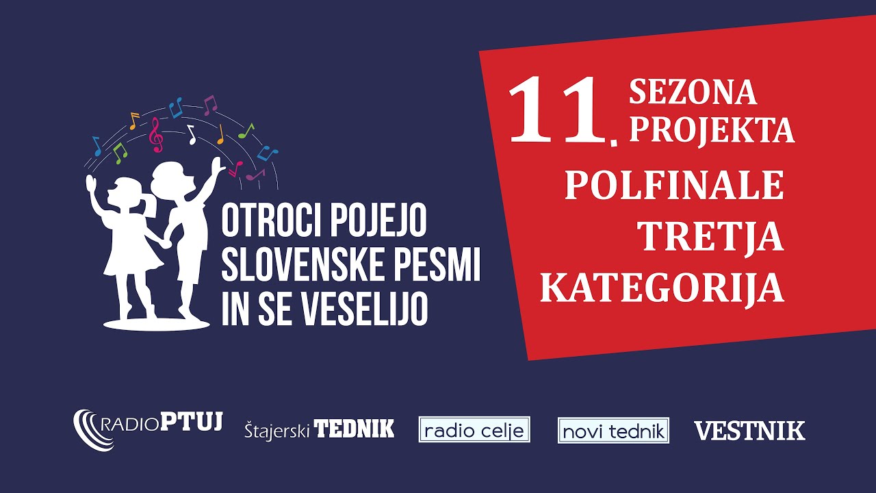 Otroci pojejo 2025 - POLFINALE, III. kategorija