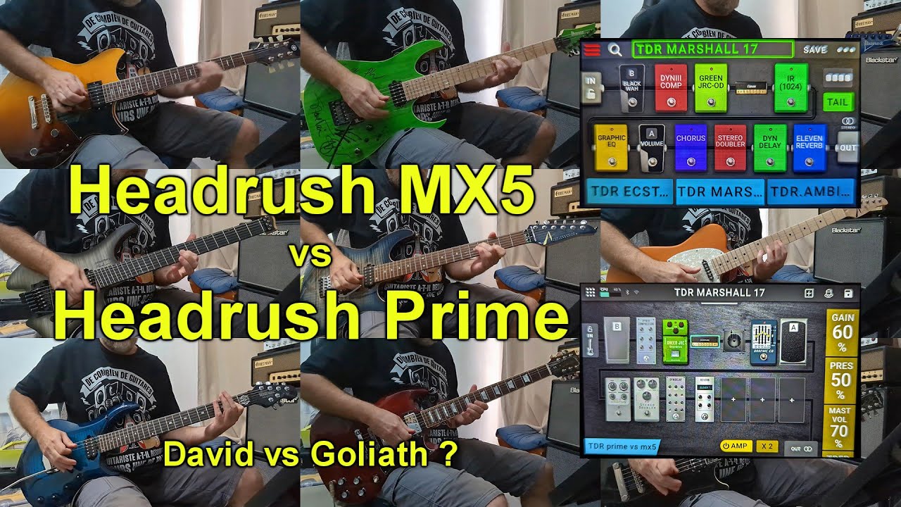 Headrush MX5 vs Prime : David vs Goliath ?