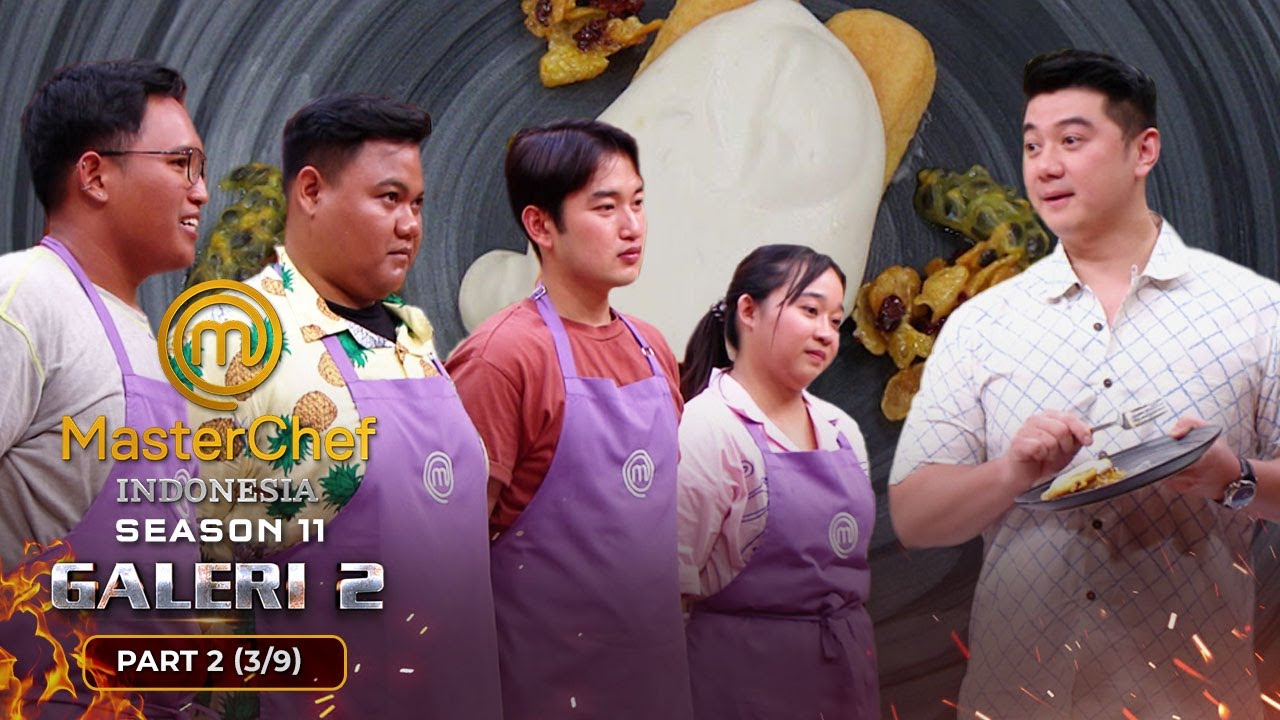 SAKIT BANGET!! Chef Arnold Membuang Masakan Tim Ungu | Galeri 2 Part 2 (2/9) | MASTERCHEF INDONESIA