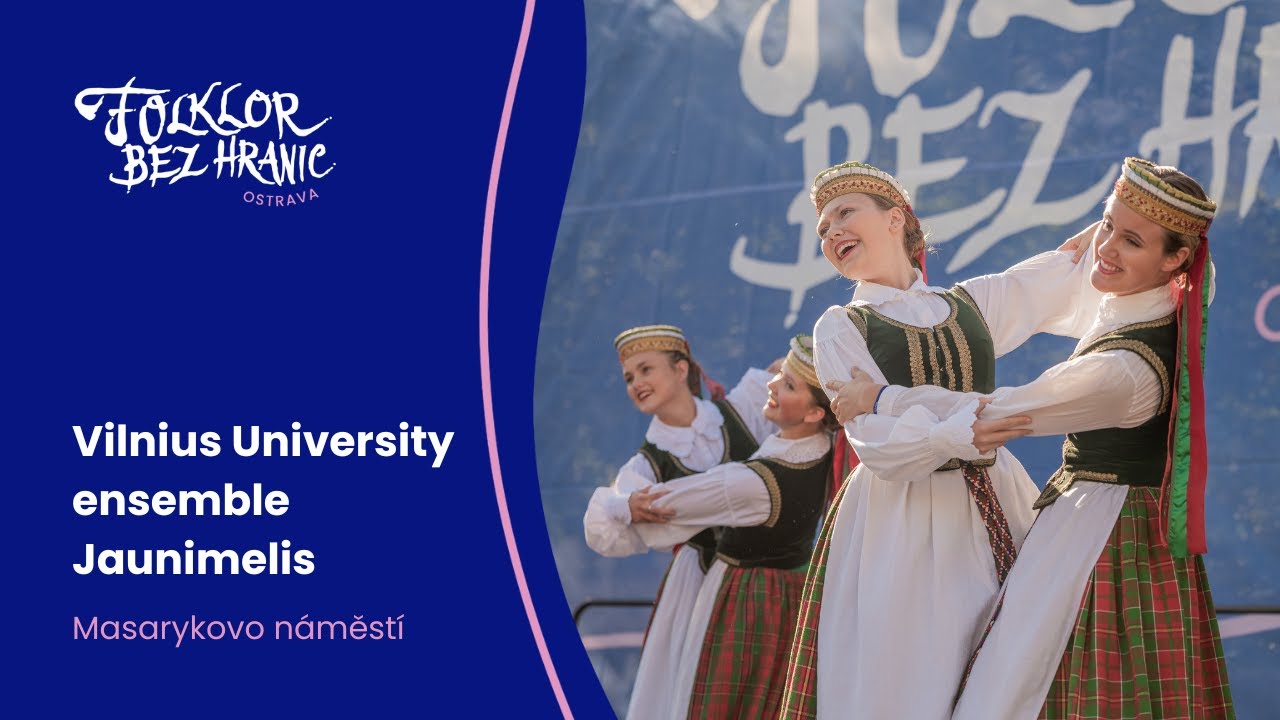 Vilnius University folk music ensemble Jaunimelis | Folklor bez hranic Ostrava 2025