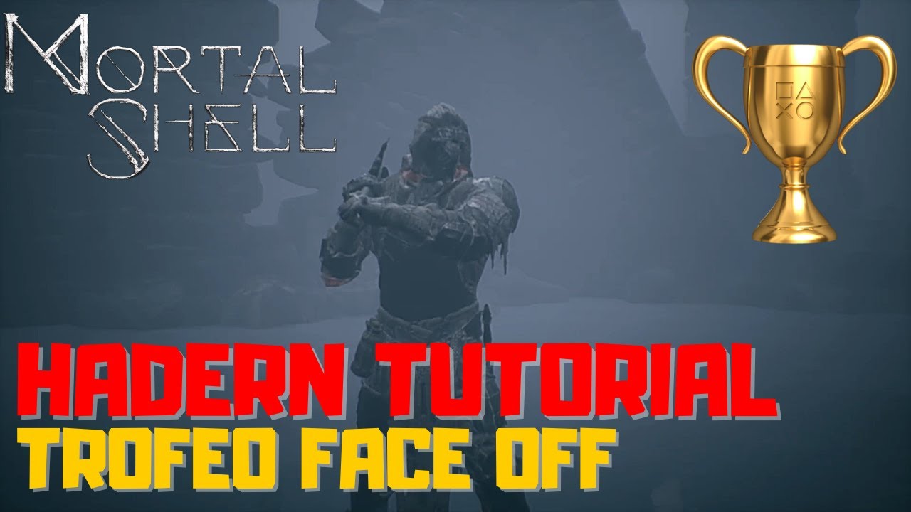 MORTAL SHELL - Boss fight HADERN TUTORIAL – Consigli per trofeo Face Off PS4 ITA #mortalshell #boss