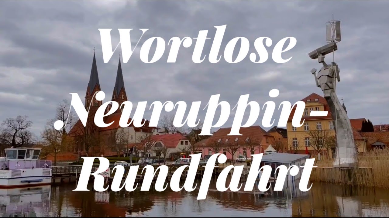 Schnelle, ungeplante Neuruppin-Stadttour ohne viele Worte