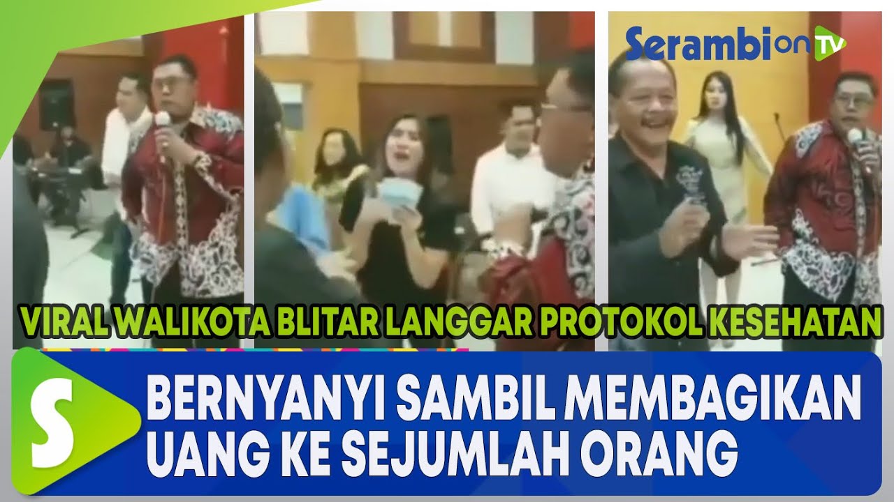 Viral Walikota Blitar Langgar Protokol Kesehatan, Bernyanyi Sambil Membagikan Uang ke Sejumlah Orang