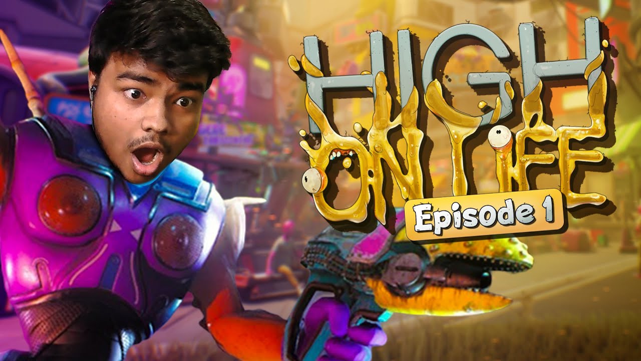 THIS GAME IS FUNNY🤣 AS HELL BRUH | High On Life [EPISODE 1]