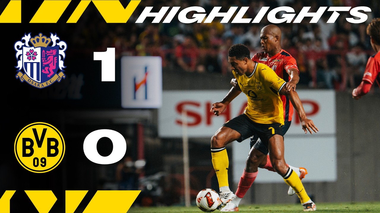 Cerezo Osaka - BVB | Highlights | Japan-Tour