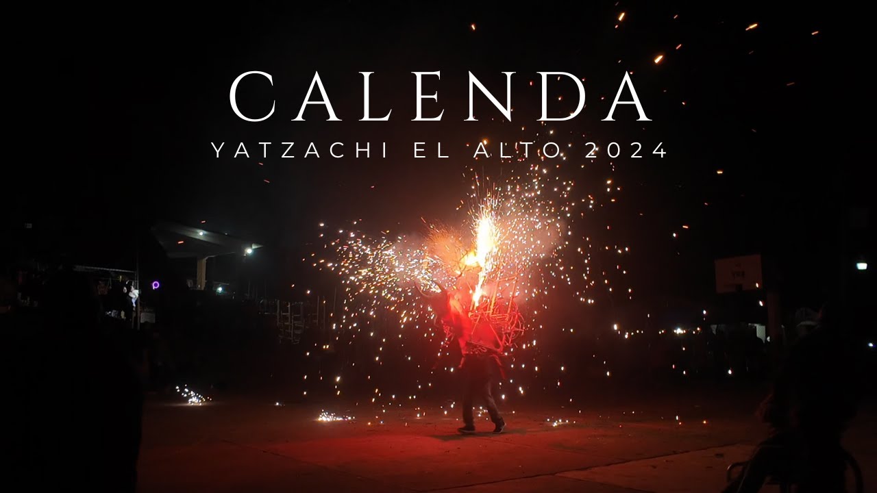 Noche de Calenda en Yatzachi el Alto. Enero 2024