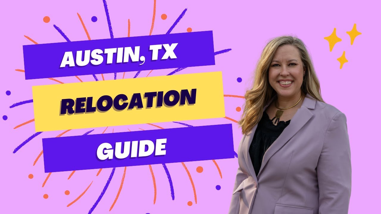 Austin Texas Relocation Guide 2025 &ndash; Cost of Living, Neighborhoods & More