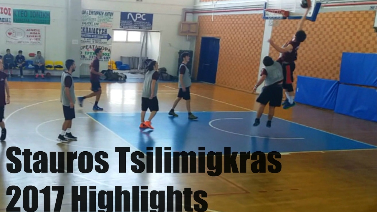 &Sigma;&tau;&alpha;ύ&rho;&omicron;&sigmaf; &Tau;&sigma;&iota;&lambda;&iota;&mu;ί&gamma;&kappa;&rho;&alpha;&sigmaf; - Stauros Tsilimigkras &Gamma;&Epsilon;&Lambda; &Alpha;&nu;&delta;&rho;&alpha;&beta;ί&delta;&alpha;&sigmaf; 2017 Basketball Highlights
