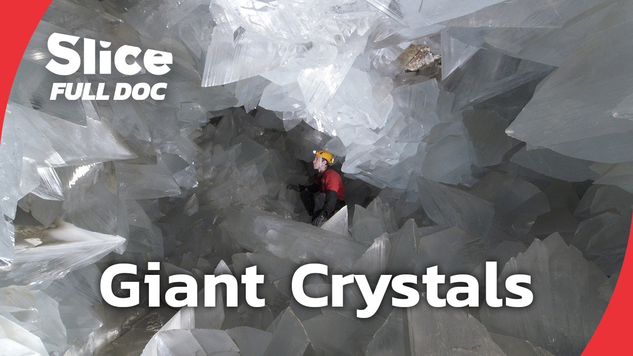 Giant Crystals : Inside a Geological Mystery | FULL DOCUMENTARY