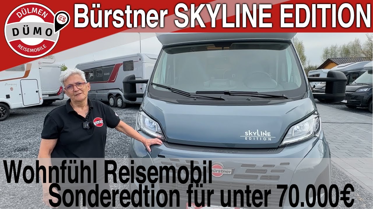 Wohnfühl REISEMOBIL Sonderedition für unter 70.000€ - Bürstner Skyline T690G