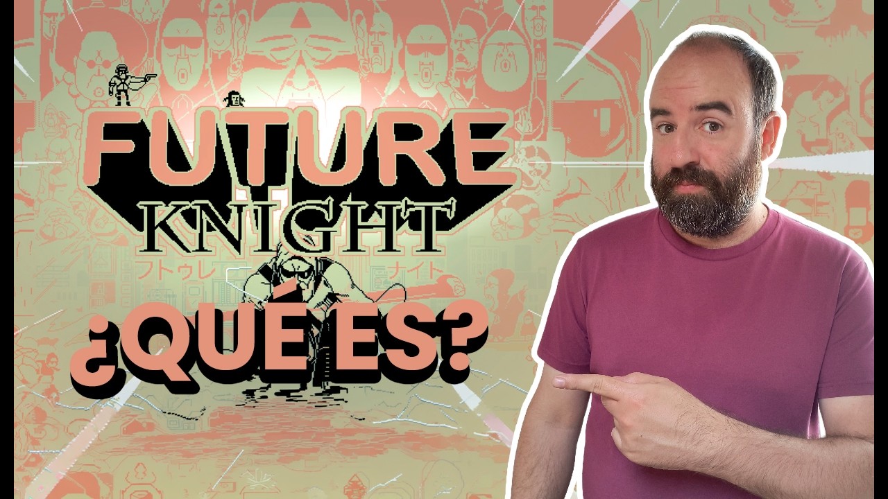 El juego que me ha hecho recordar por qu&eacute; jug&aacute;bamos de ni&ntilde;os | FUTURE KNIGHT | Gameplay y an&aacute;lisis
