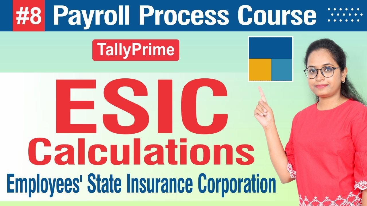 #8 Payroll Course: ESIC calculations & contributions in Tally Prime
