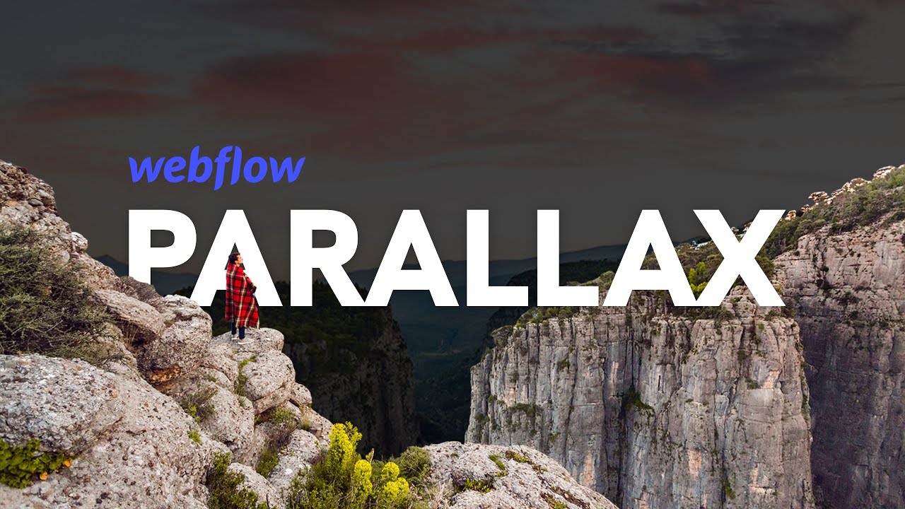 Учебное пособие по прокрутке параллакса в Webflow