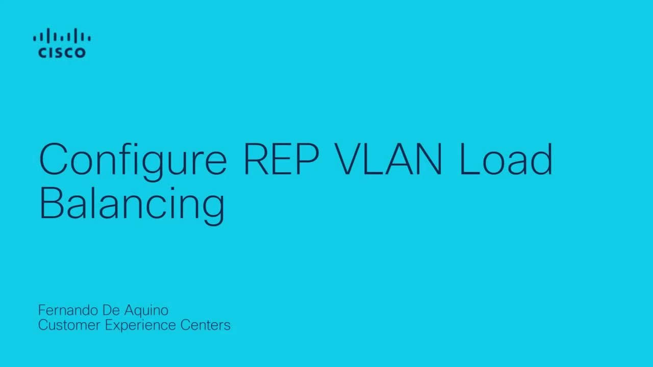 How to Configure REP VLAN Load Balancing | Optimize Network Performance
