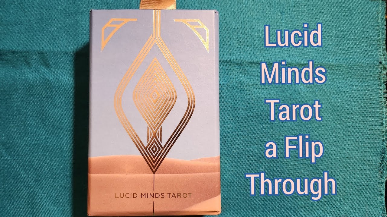 Lucid Minds Tarot Flip Through