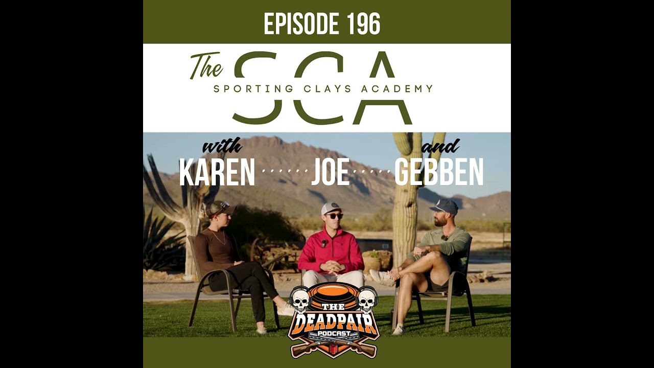 196, The Sporting Clays Academy, w/Gebben, Karen & Joe!