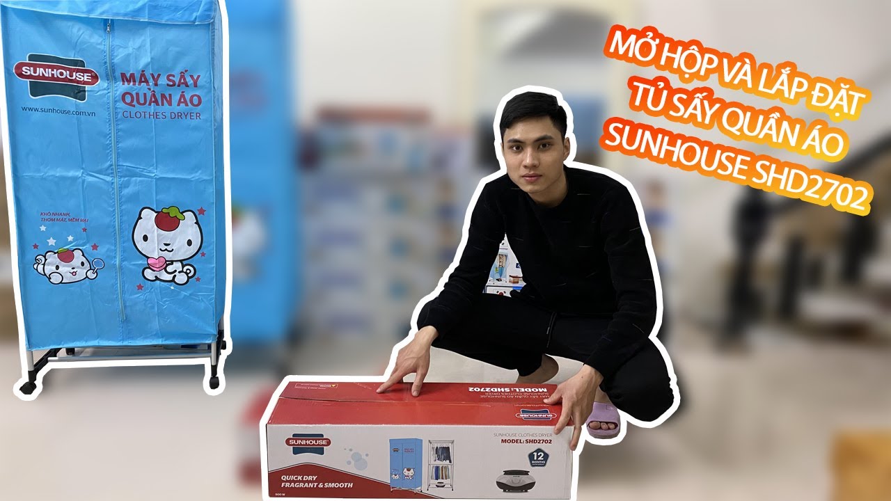 Tủ sấy quần áo Sunhouse 2702 - Mở hộp, lắp đặt và hướng dẫn sử dụng.