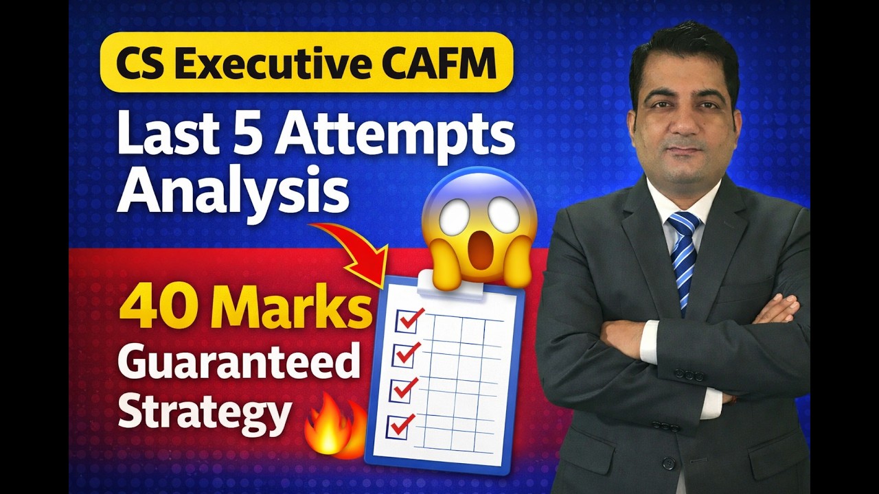 &ldquo;CS Executive CAFM Last 5 Attempts Analysis 😱 40 Marks Guaranteed Strategy&rdquo; #csexecutivejune2026