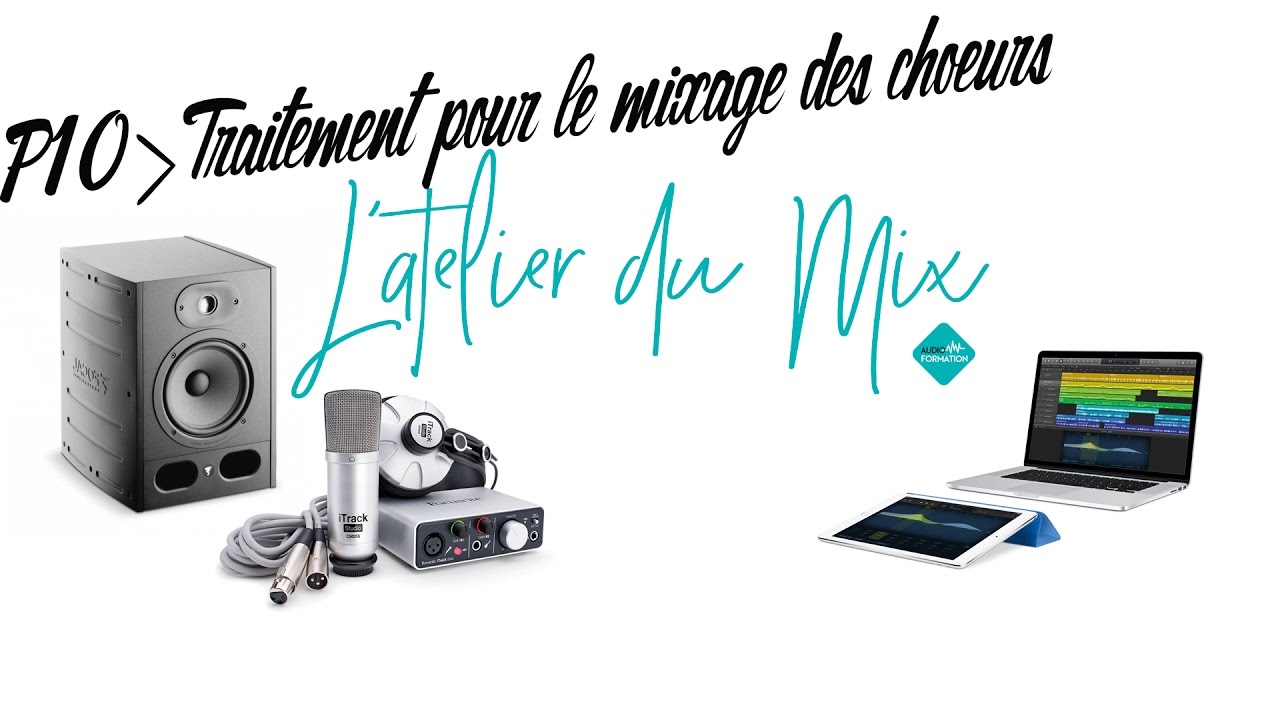 #24 Traitement des choeurs, Delay et Reverb pour les Backing Vocal !