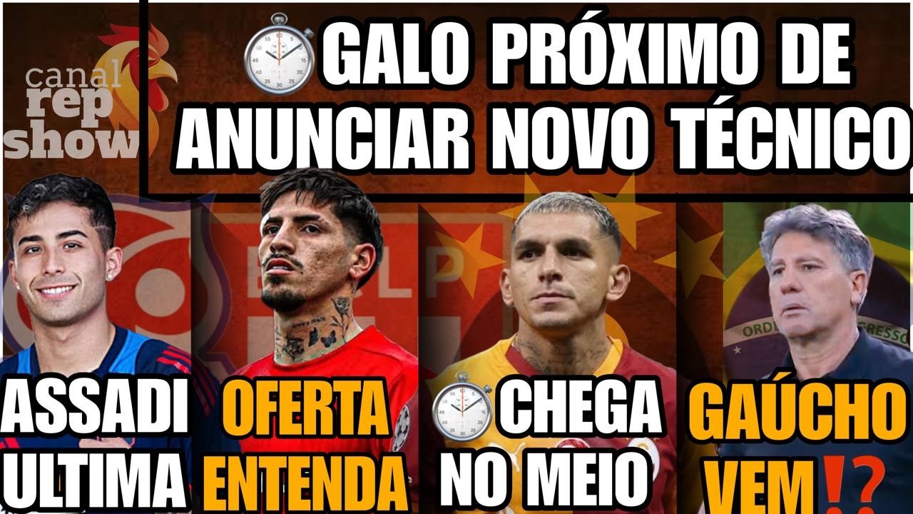 ⏱️TÉCNICO PRÓXIMO🔥GAÚCHO VEM🪫LOMONACO URGENTE😱TORREIRA MEIO DO ANO🥶ASSADI REVELOU