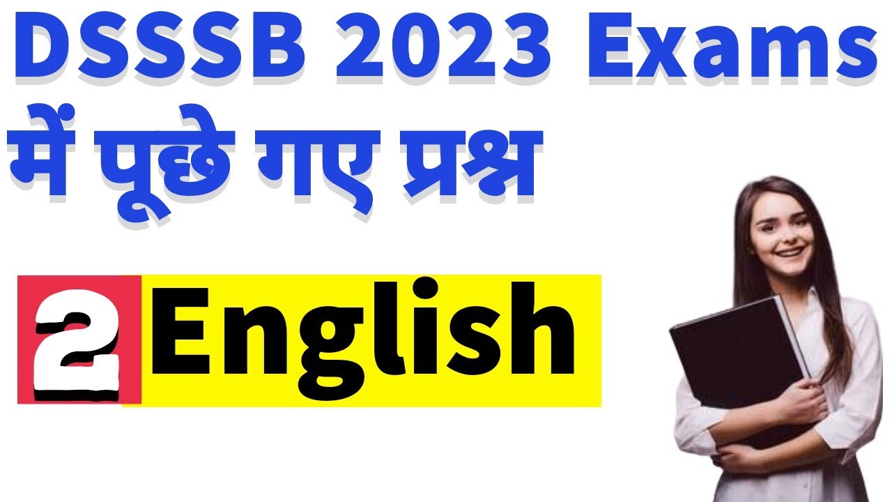 English question asked in DSSSB Exam | DSSSB general paper | DSSSB Previous Year Question Paper