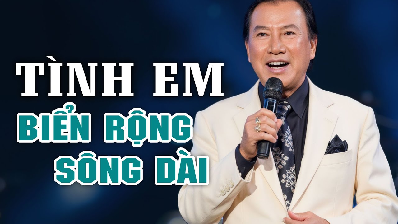 Tình Em Biển Rộng Sông Dài - Giang Tử | Sáng tác: Nhạc sĩ Thông Đạt