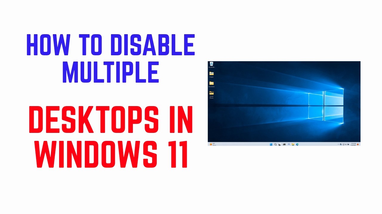 Как отключить множественные рабочие столы в Windows 11 &mdash; удалить виртуальные рабочие столы с пане...
