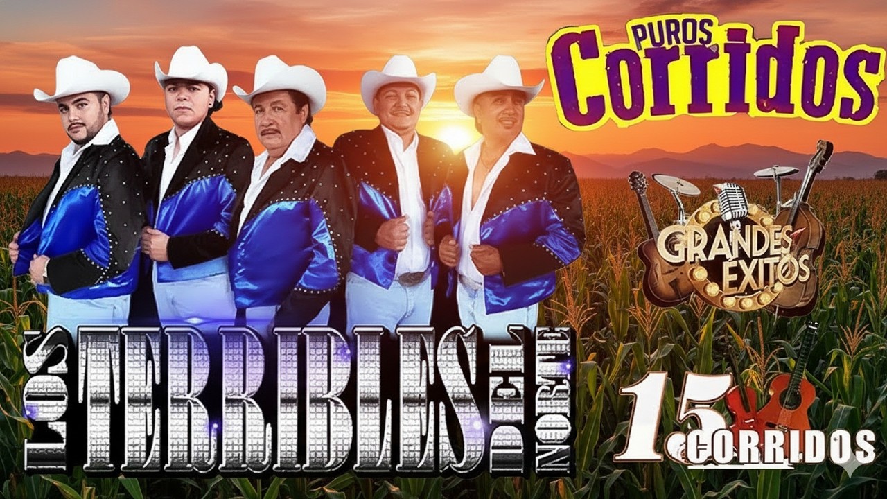 Los Terribles Del Norte - 30 Grandes Exitos de los Corridos 2025 / Mix Para Pistear✅Inolvidables
