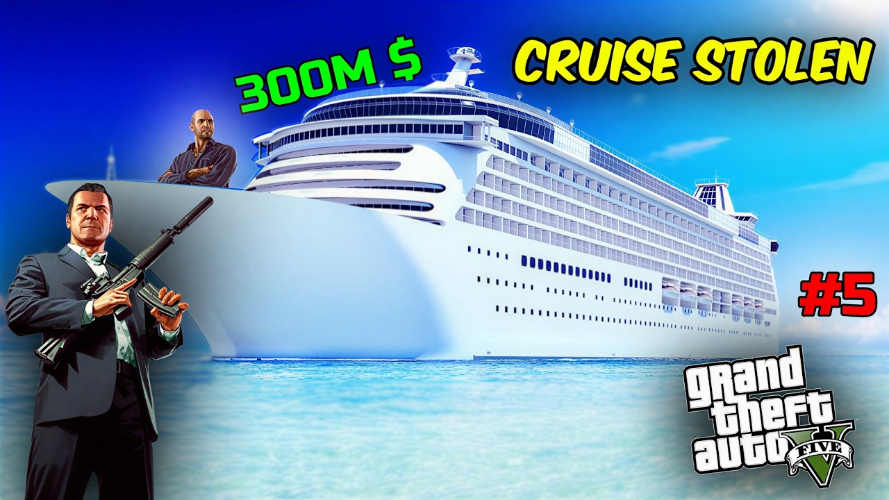 IMPOSSIBLE MISSION : SAVING THE CRUICE FROM THIEVES IN GTA 5 | GTA 5 GAMEPLAY #5