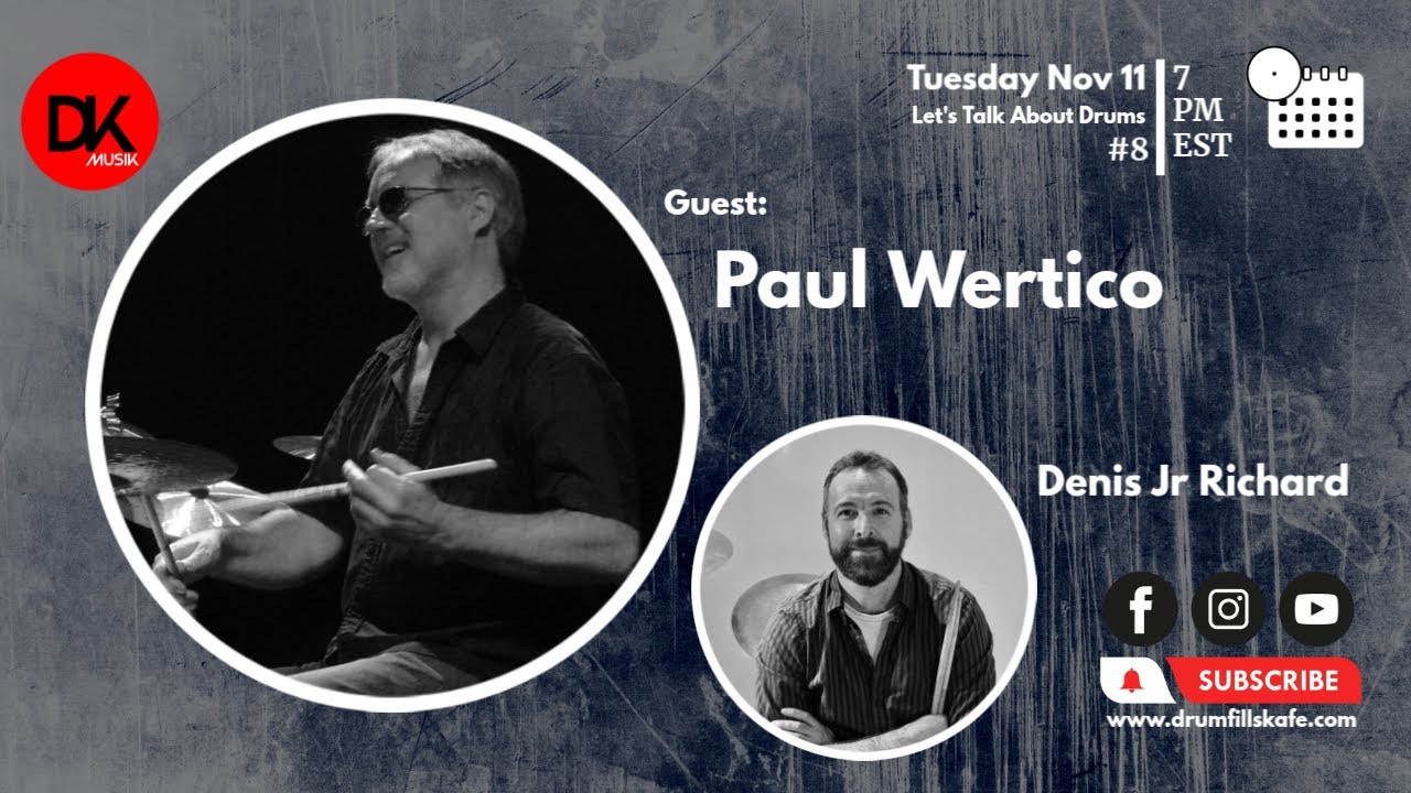 DFK Season 12 - Paul Wertico - Let’s talk about drums #8
