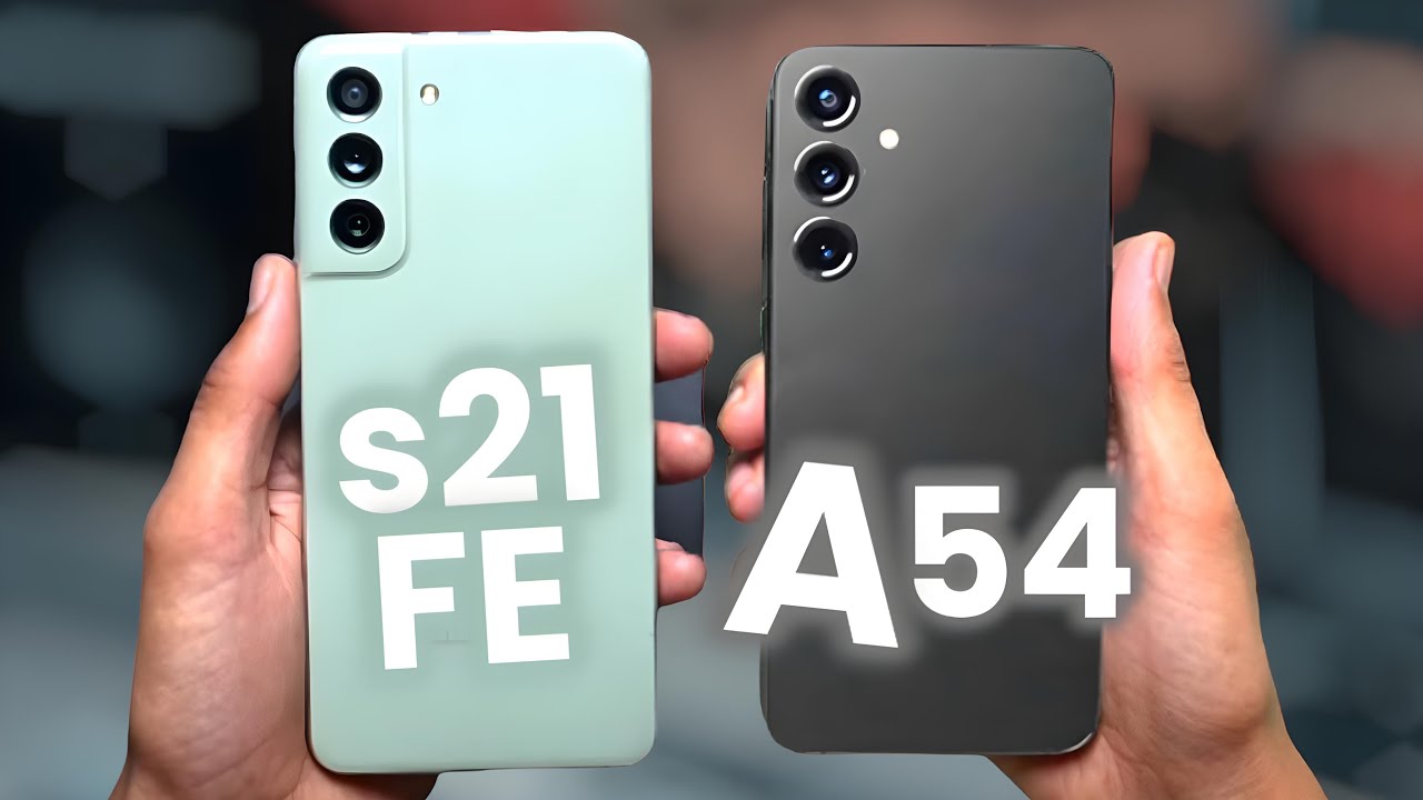Galaxy A54 vs Galaxy S21 FE🤔¿CUÁL ES EL MEJOR SAMSUNG CALIDAD-PRECIO?